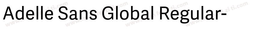 Adelle Sans Global Regular字体转换